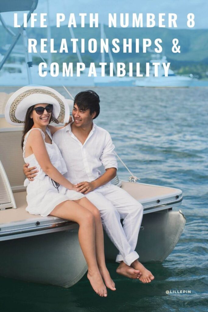 Numerology, Life Path Number 8, Relationships and Compatibility