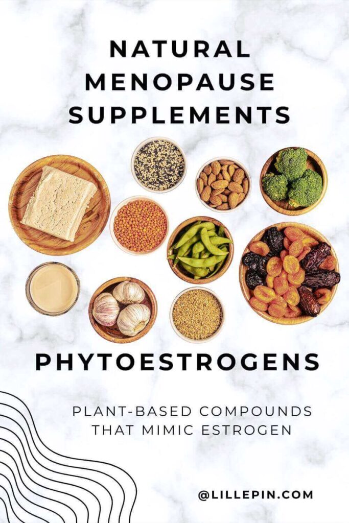 late-onset menopause, Natural Menopause Supplements, phytoestrogens